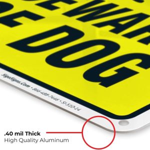 ARS® Beware of Dog Sign, Dog Warning Sign, 10x14 Rust Free Heavy 0.40 Aluminum, Long Lasting, Weather/Fade Resistant, Indoor/Outdoor Use, Easy Mounting - Image 6