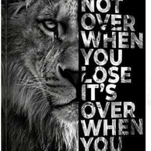 ARS® Lion Inspirational Wall Entrepreneur Quotes Its Not Over When You Lose Canvas Posters -Motivational Lion Canvas Print Frame Picture Painting for Office Home Decor Bedroom-16"x20" - Image 1